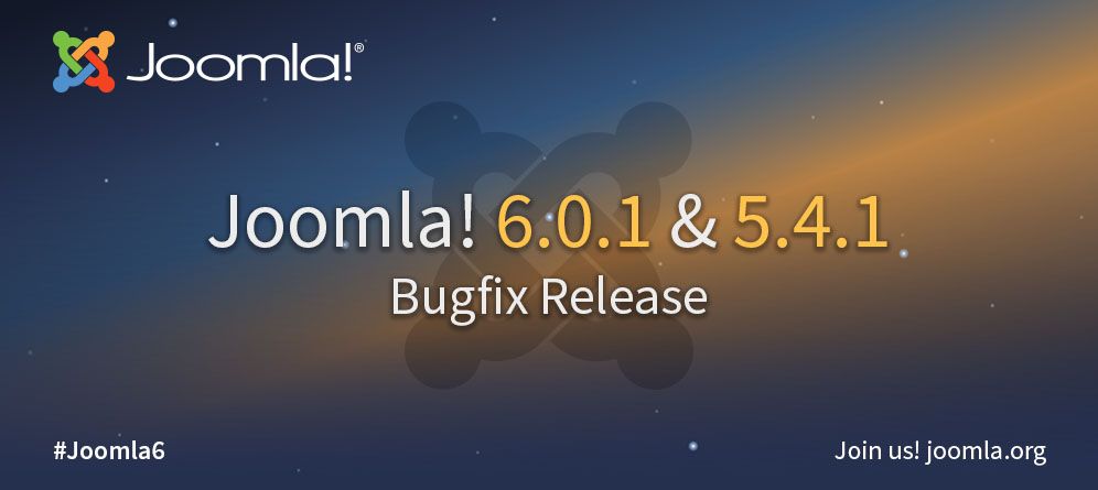 Joomla 6.0.1 和 5.4.1 错误修复版本
